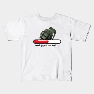 Saving please wait...! Grenade version Kids T-Shirt